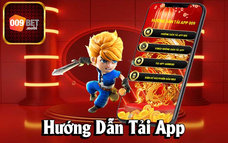 Hướng dẫn tải app 009bet