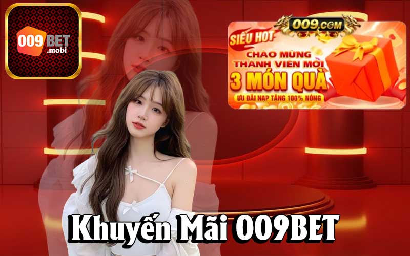 Khuyến mãi 009bet